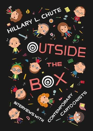 9780226099446: Outside the Box: Interviews with Contemporary Cartoonists