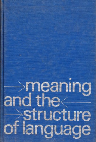 Imagen de archivo de Meaning and the Structure of Language a la venta por SecondSale