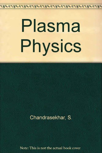 9780226100852: Plasma Physics