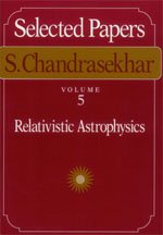 9780226100982: Selected Papers: Relativistic Astrophysics v. 5 (Selected Papers, Vol 5)