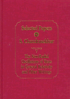 Selected Papers, Volume 7: The Non-Radial Oscillations of Stars in General Relativity and Other Writings (9780226101033) by Chandrasekhar, S.