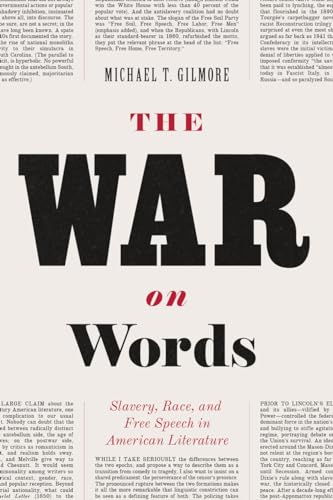 9780226101699: The War on Words: Slavery, Race, and Free Speech in American Literature