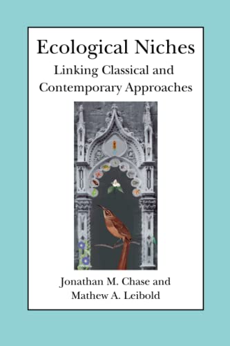 Imagen de archivo de Ecological Niches: Linking Classical and Contemporary Approaches a la venta por ThriftBooks-Atlanta