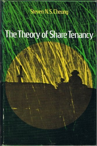 9780226103587: The Theory of Share Tenancy, With Special Application to Asian Agriculture and the First Phase of Taiwan Land Reform