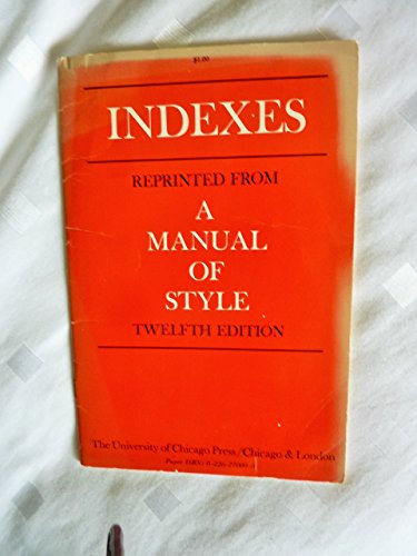 Stock image for Indexes: Reprinted from the Chicago Manual of Style for sale by Irish Booksellers