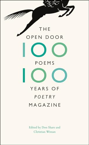 Beispielbild fr The Open Door: One Hundred Poems, One Hundred Years of Poetry Magazine zum Verkauf von Books-FYI, Inc.