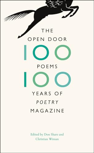 Stock image for The Open Door: One Hundred Poems, One Hundred Years of "Poetry" Magazine for sale by More Than Words