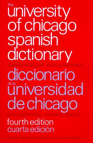 Beispielbild fr The University of Chicago Spanish Dictionary zum Verkauf von Half Price Books Inc.