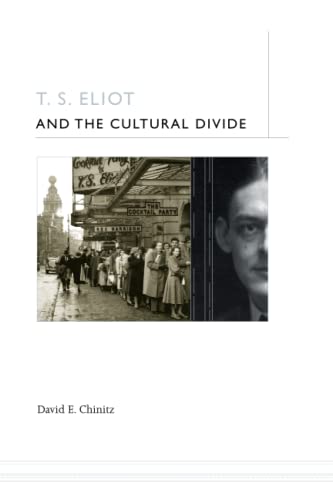 Stock image for T. S. Eliot and the Cultural Divide for sale by Blue Vase Books