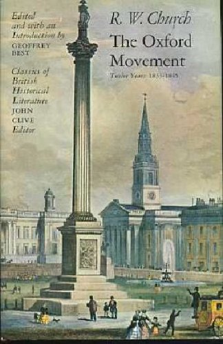 Stock image for The Oxford Movement: Twelve Years, 1833-1845 for sale by Alphaville Books, Inc.