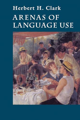 Beispielbild fr Arenas of Language Use zum Verkauf von Blackwell's