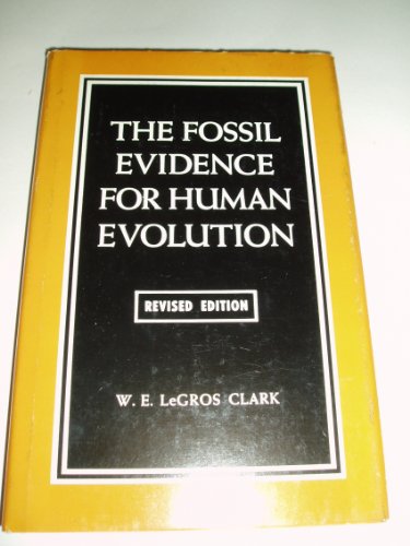 Beispielbild fr Fossil Evidence for Human Evolution: An Introduction to the Study of Paleoanthropology zum Verkauf von Wonder Book