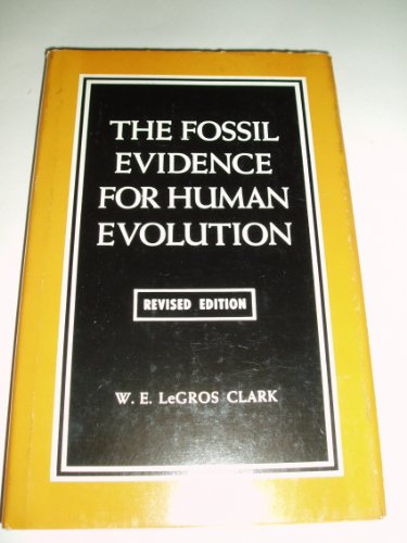 Imagen de archivo de Fossil Evidence for Human Evolution: An Introduction to the Study of Paleoanthropology a la venta por ThriftBooks-Dallas