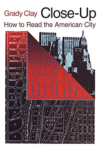 Imagen de archivo de Close-Up: How to Read the American City (Phoenix Book; P863) a la venta por Half Price Books Inc.