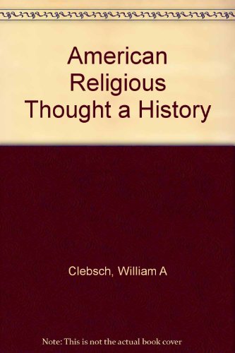 Beispielbild fr American Religious Thought a History zum Verkauf von HPB-Red