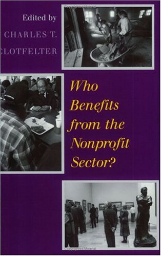 Stock image for Who Benefits from the Nonprofit Sector? for sale by ThriftBooks-Dallas