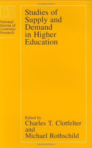 Beispielbild fr Studies of Supply and Demand in Higher Education zum Verkauf von Better World Books