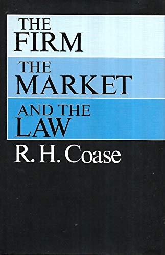 Beispielbild fr The firm, the market, and the law zum Verkauf von Isle of Books