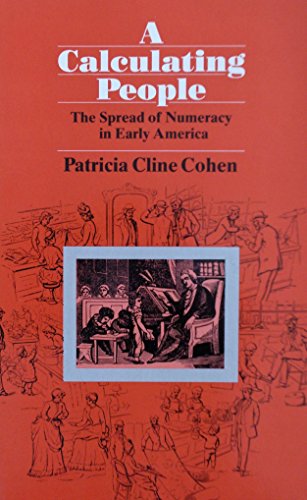 9780226112848: Calculating People: Spread of Numeracy in Early America