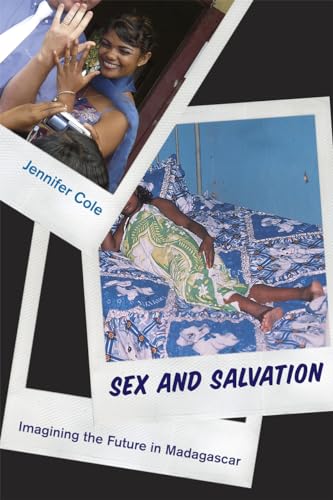 Stock image for Sex and Salvation: Imagining the Future in Madagascar for sale by SecondSale