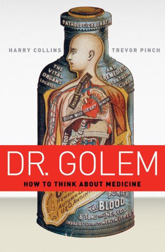 Imagen de archivo de Dr. Golem : How to Think about Medicine a la venta por Better World Books