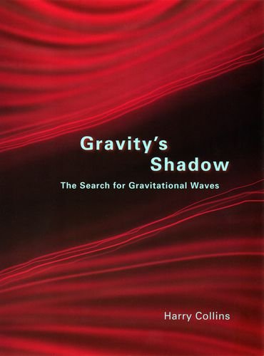 Beispielbild fr Gravity's Shadow : The Search for Gravitational Waves zum Verkauf von Better World Books