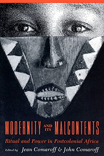 9780226114392: Modernity & Its Malcontents