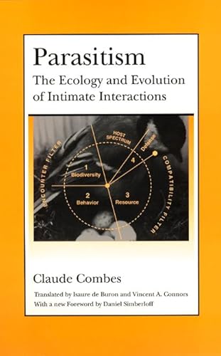 9780226114453: Parasitism: The Ecology and Evolution of Intimate Interactions