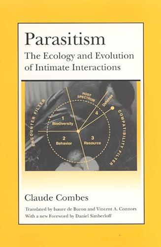 Imagen de archivo de Parasitism   The Ecology and Evolution of Intimate Interactions a la venta por Revaluation Books