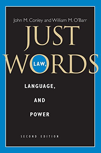 Imagen de archivo de Just Words, Second Edition: Law, Language, and Power (Chicago Series in Law and Society) a la venta por SecondSale