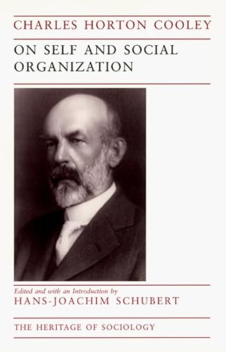 Beispielbild fr On Self and Social Organization (Heritage of Sociology Series) zum Verkauf von Powell's Bookstores Chicago, ABAA