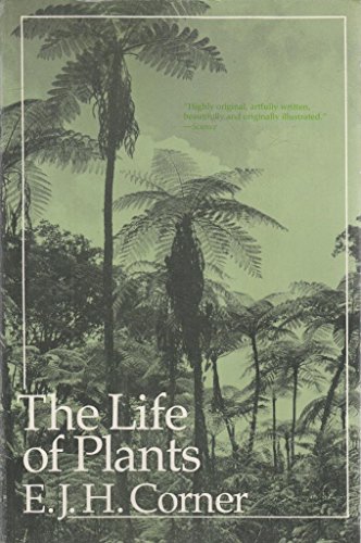 Stock image for The Life of Plants for sale by Better World Books