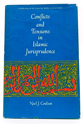 9780226116105: Conflicts and Tensions in Islamic Jurisprudence: 5 (Middle Eastern Study)