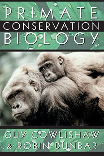 Stock image for Primate Conservation Biology for sale by Wonder Book
