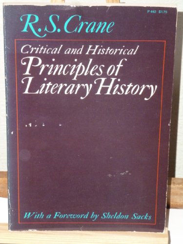 9780226118260: Critical and Historical Principles of Literary History