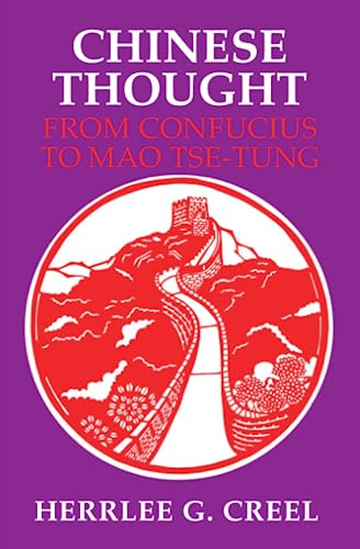 Beispielbild fr Chinese Thought, from Confucius to Mao Tse-Tung zum Verkauf von Wonder Book
