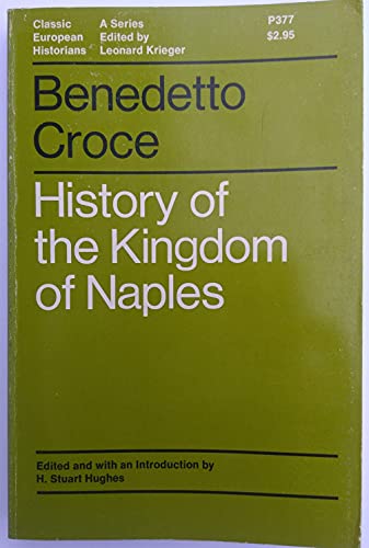 Beispielbild fr History of the Kingdom of Naples (Classic European Historians) zum Verkauf von WorldofBooks