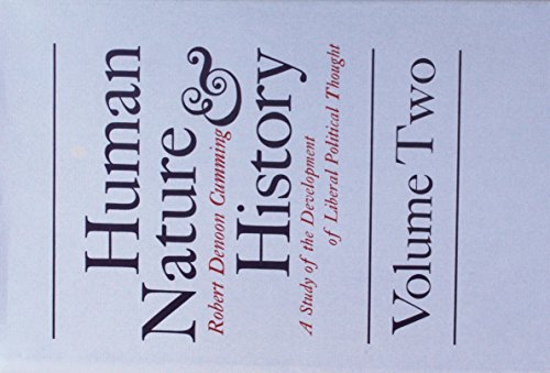 Human Nature and History: A Study of the Development of Liberal Political Thought