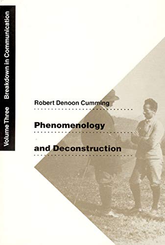 9780226123707: Phenomenology and Deconstruction, Volume Three: Breakdown in Communication: 03