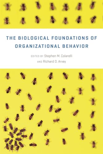 Stock image for The Biological Foundations of Organizational Behavior for sale by Blackwell's