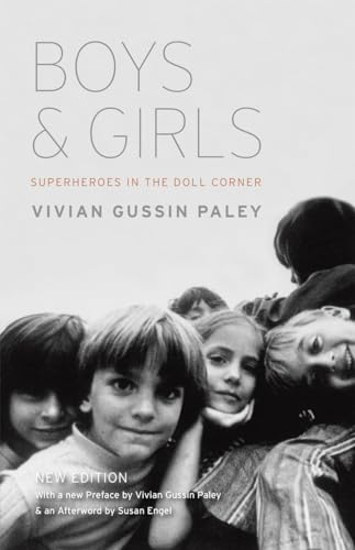 Beispielbild fr Boys and Girls : Superheroes in the Doll Corner zum Verkauf von Better World Books