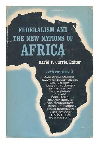 Imagen de archivo de Federalism and The New Nations of Africa a la venta por Lexington Books Inc