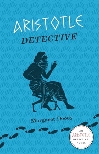 Beispielbild fr Aristotle Detective: An Aristotle Detective Novel zum Verkauf von BooksRun