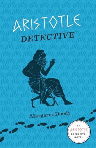 Stock image for Aristotle Detective: An Aristotle Detective Novel for sale by BooksRun