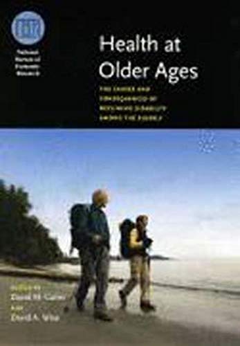 Beispielbild fr Health at Older Ages: The Causes and Consequences of Declining Disability Among the Elderly zum Verkauf von ThriftBooks-Dallas