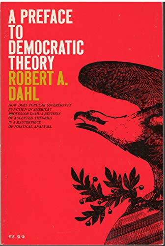 9780226134253: A Preface to Democratic Theory