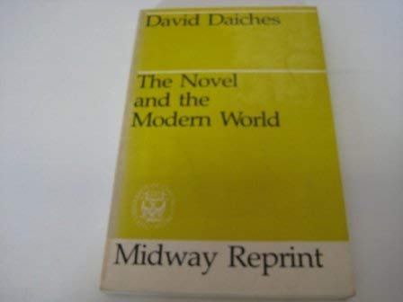 Beispielbild fr The Novel and the Modern World (Midway Reprint) zum Verkauf von Books From California