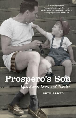 Stock image for Prospero's Son: Life, Books, Love, and Theater for sale by SecondSale