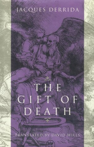 9780226143057: The Gift of Death