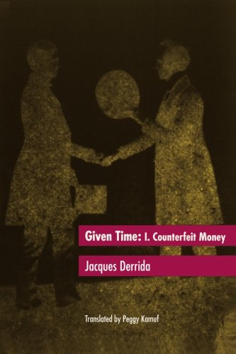 Beispielbild fr Given Time: I. Counterfeit Money: Counterfeit Money Vol 1 (Carpenter Lectures) zum Verkauf von AwesomeBooks